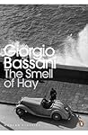 The Smell of Hay by Giorgio Bassani