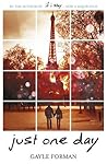 Just One Day by Gayle Forman