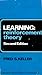 Learning: Reinforcement Theory
