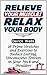 Relive Your Muscles, Relax Your Body: 28 Prime Stretches and Exercises to Reduce Lasting, Unconscious Tension in Your Neck and Shoulders (Muscle Relaxation, ... relaxation books, how to relax muscles)