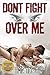 Don't Fight Over Me: An Ill...