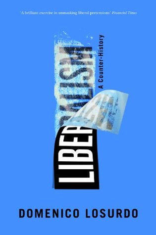 Liberalism: A Counter-History