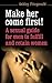 SEX: MAKE HER COME FIRST! A sexual guide for men to fulfill and retain women.: A premature ejaculator is anybody coming before his mate. Don´t be one! (SEX IMPROVEMENT Book 4)