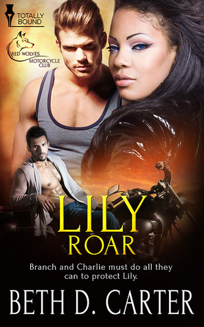 Lily Roar (Red Wolves MC, #4)