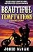 Beautiful Temptations Motorcycle Club Romance - A Short Story (Beautiful Temptations Motorcycle Club Romance Series)