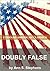 Doubly False