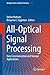 All-Optical Signal Processing: Data Communication and Storage Applications (Springer Series in Optical Sciences Book 194)