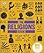 The Religions Book: Big Ideas Simply Explained