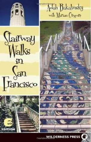Stairway Walks in San Francisco (Paperback)