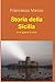Storia della Sicilia (Italian Edition)