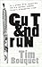 Cut and Run by Tim Bouquet