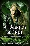 A Faerie's Secret by Rachel  Morgan