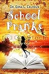 School Pranks