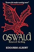 Oswald: Return of the King
