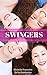 SWINGERS (Spanish Edition)