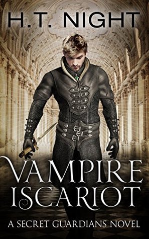 Vampire Iscariot (Secret Guardians Book 3)