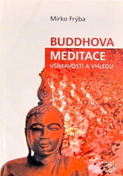 Buddhova meditace všímavosti a vhledu