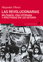 Las revolucionarias. (Unknown Binding)