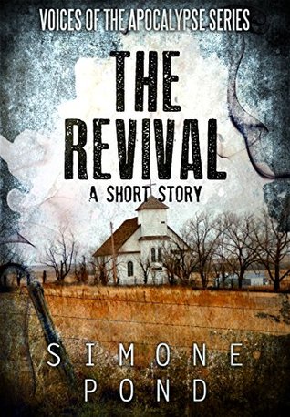 The Revival (Voices of the Apocalypse #8)