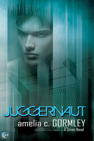 Juggernaut (Strain, #1)