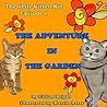 The Little Kitten Kit - picture book for children: The Adventures in the Garden