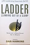 Ladder: climbing out of a slump
