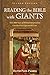 Reading the Bible with Giants: How 2000 Years of Biblical Interpretation Can Shed New Light on Old Texts