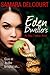 Eden Dwellers (Eden Creations, #1)