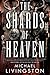 The Shards of Heaven