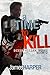 A Time To Kill (Dixie Killer Blues Book 2)
