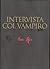 Intervista col vampiro