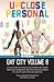 UpClose Personal: Gay City Volume 6