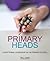 Primary Heads: Exceptional Leadership in the Primary School
