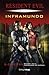 Inframundo (Resident Evil, #4)