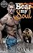 Bear My Soul  (Fire Bears #1)
