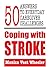 Coping with Stroke: 50 Answ...