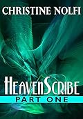 HeavenScribe: Part One