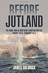 Before Jutland: T...