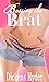 Bossing the Brat: Taboo First Time Erotica