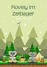 Flovely im Zeltlager by Siegfried Freudenfels