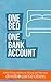 One Bed, One Bank Account by Derek Olsen