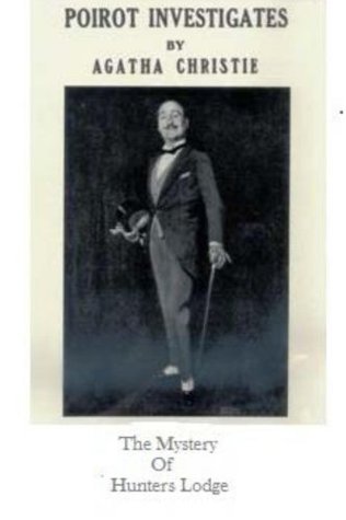 The Mystery Of Hunters Lodge