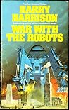 War with the Robots (Science Fiction)