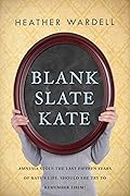 Blank Slate Kate