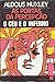 As Portas da Percepção / Céu e Inferno
