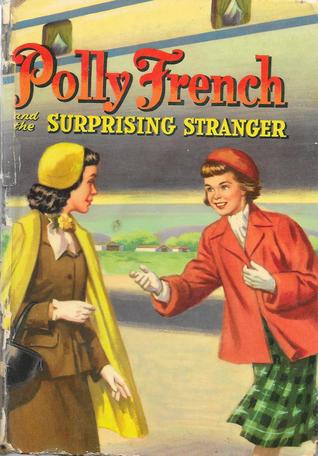 Polly French and the Surprising Stranger