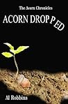 Acorn Dropped