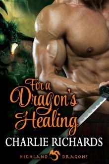 For a Dragon's Healing (Highland Dragons #6)
