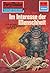 Perry Rhodan 697: Im Interesse der Menschheit: Perry Rhodan-Zyklus "Das Konzil" (Perry Rhodan-Erstauflage) (German Edition)
