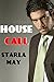 House Call (Billionaire Medical Romance Fiction)